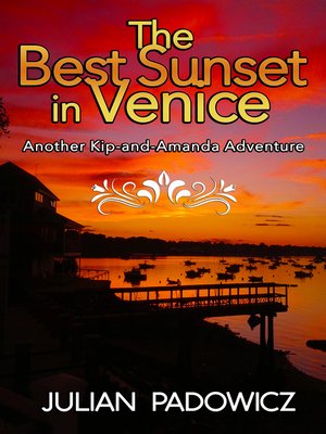 cover image of The Best Sunset in Venice